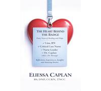 THE HEART BEHIND THE BADGE: Forty Years of Healing and Hope