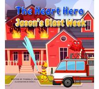 The Heart Hero Jason's Blast Week: 2