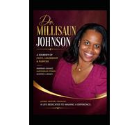 The Heart of Advocacy: Dr. Millisaun Johnson's Journey of Strength and Family