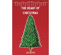 The Heart of Christmas: 25 Days to Renew Your Spirit