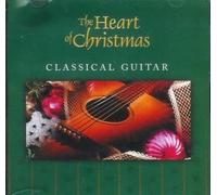 The Heart of Christmas Classical Guitar