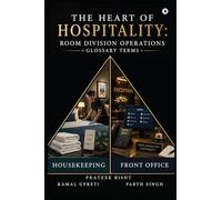 The Heart of Hospitality: Room Division Operations - Glossary Terms