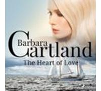 The Heart Of Love (Barbara Cartland’s Pink Collection 30)