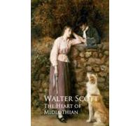 The Heart Of Midlothian (ebook)