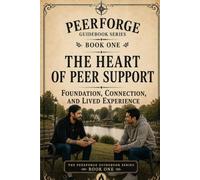 The Heart Of Peer Support