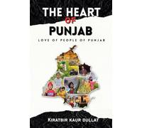 The Heart of Punjab - Love of People of Punjab