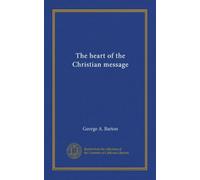 The heart of the Christian message