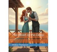 The Heart of the Deep: 1 (Bloodline Chronicles)