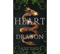 The Heart of the Dragon - Special Edition (Southern Shifter Dragon Lords Special Editions)