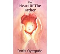 The Heart of the Father