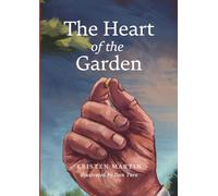 The Heart of the Garden