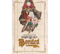 The Heart Of The Ivory Queen: Bonded