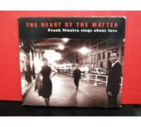 The Heart of the Matter: Frank Sinatra Sings About Love (2001-08-02)