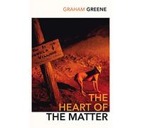 The Heart Of The Matter: Graham Greene (Vintage classics)