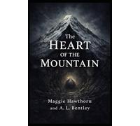 The Heart of the Mountain