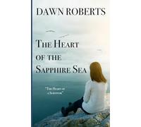 The Heart of the Sapphire Sea: An Unputdownable Maeve Connolly Novel Set in Ireland: 1 (Martin Connolly Mystery & Suspense)