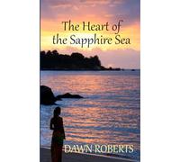 The Heart of the Sapphire Sea: An Unputdownable Maeve Connolly Novel Set in Ireland (Book 3 - A Martin Connolly/Castlehaven Cove Prequel) (Martin Connolly Series)