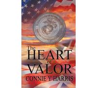 The Heart of Valor (Men and Women of Valor)