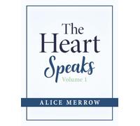 The Heart Speaks: Ten Read-Aloud Stories for When Someone You Love Begins to Change (Read Aloud, Remember)