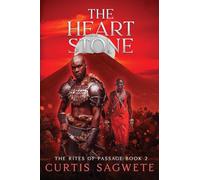 The Heart Stone (Rites of Passage)