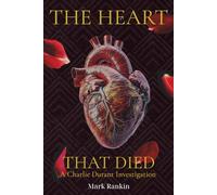 The Heart That Died