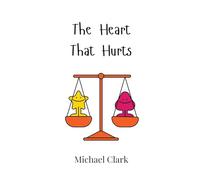 The Heart That Hurts