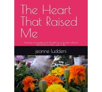 The Heart That Raised Me: Journey of Loyalty and Growth Love Spoken without Words More Then Just A Pet