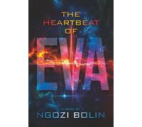 The Heartbeat of EVA