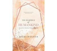 The Heartbeat of Humankind