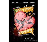 The Heartbreaking Curses of In-Laws: Book One (The Heartbreaking Curses of In-Laws Series)
