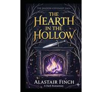 The Hearth in the Hollow