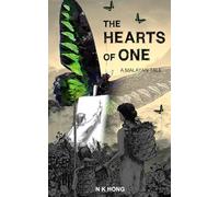 The Hearts of One: A Malayan Tale