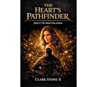 The Heart's Pathfinder: 1 (Pathfinder Trilogy)