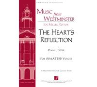 The Heart's Reflection - SSAATTBB - PART