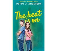 The Heat Is On (Boston Five)