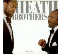 The Heath Brothers - Brotherly Love