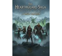 The Heatthguard Saga: Book 1: The Rising of the Mists