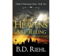 The Heavens are Telling (Child of Deliverance)