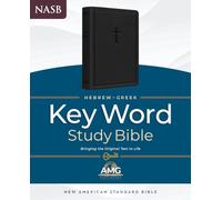 The Hebrew-Greek Key Word Study Bible: Nasb-77 Edition, Endurabound
