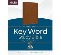 The Hebrew-Greek Key Word Study Bible: Nasb-77 Edition Endurabound