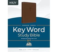 The Hebrew-Greek Key Word Study Bible: NKJV Edition, Genuine Leather