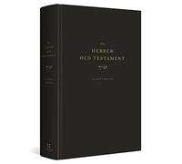The Hebrew Old Testament, Reader's Edition: Reader's Edition; Westminister Leningrad Codex