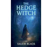 The Hedge Witch