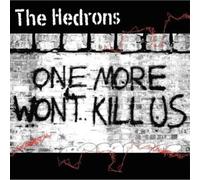 The Hedrons - One More Won't Kill Us [VINYL] [Vinilo]