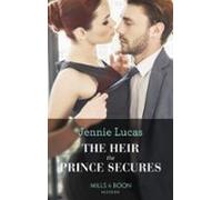 The Heir The Prince Secures (ebook)