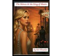 The Heiress & the King of Hearts