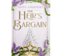 The Heir’s Bargain (Of Fire & Lies)