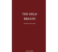 The Held Breath