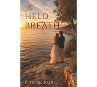 The Held Breath