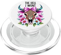 The Hell I Wont Cowgirl Boho Cow Skull Go Milk a Bull Cowboy PopSockets PopGrip para MagSafe